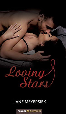 Loving Stars (German Edition)