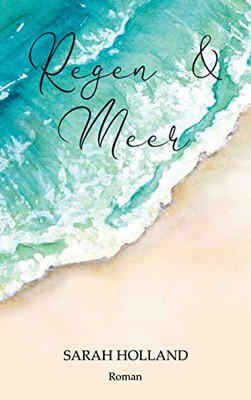 Regen und Meer (German Edition)