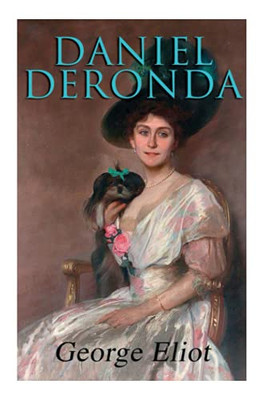 Daniel Deronda: Historical Romance Novel