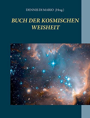 Buch der kosmischen Weisheit (German Edition)