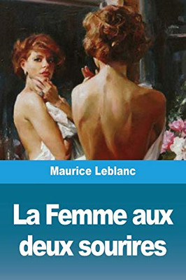 La Femme aux deux sourires (French Edition)