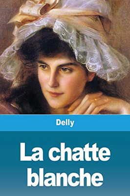 La chatte blanche (French Edition)