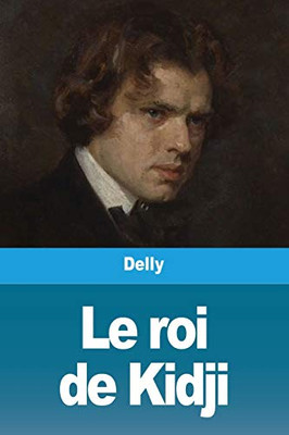 Le roi de Kidji (French Edition)