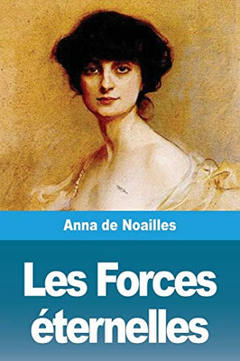 Les Forces éternelles (French Edition)