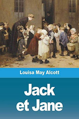 Jack et Jane (French Edition)