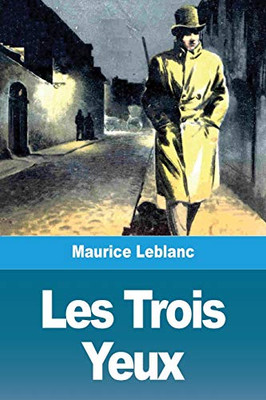 Les Trois Yeux (French Edition)