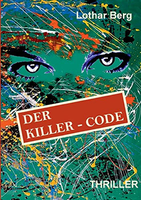 Der Killer - Code (German Edition)
