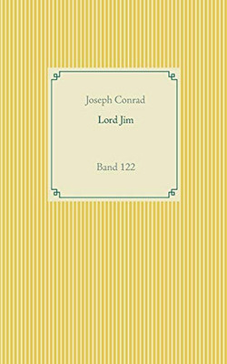 Lord Jim: Band 122 (German Edition)