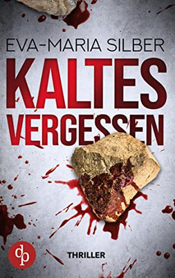 Kaltes Vergessen (German Edition)