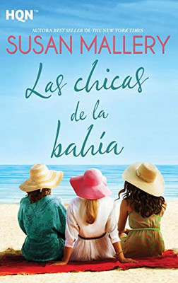 Las chicas de la bahía (Spanish Edition)