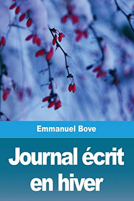 Journal écrit en hiver (French Edition)