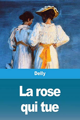 La rose qui tue (French Edition)