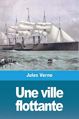 Une ville flottante (French Edition)