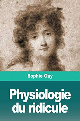 Physiologie du ridicule (French Edition)