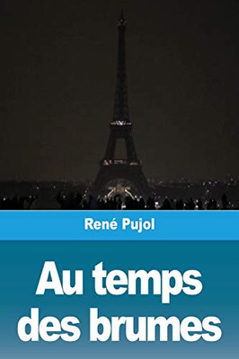 Au temps des brumes (French Edition)