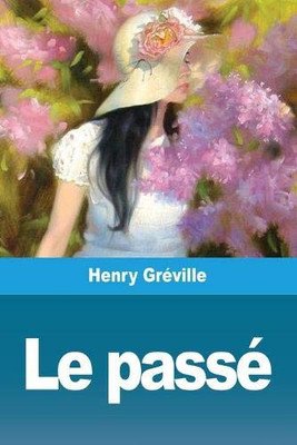 Le Passé (French Edition)