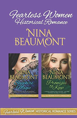 Fearless Women Historical Romance: Sapphire Magic & Promises to Keep