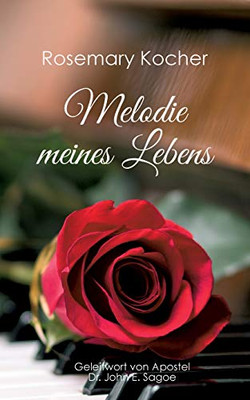 Melodie meines Lebens (German Edition)