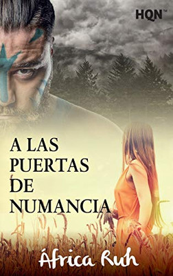 A las puertas de Numancia (Spanish Edition)