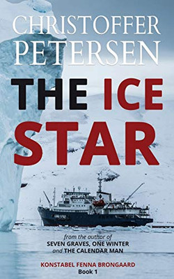 The Ice Star (Konstabel Fenna Brongaard)
