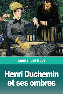 Henri Duchemin et ses ombres (French Edition)