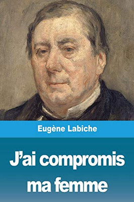 J'ai compromis ma femme (French Edition)