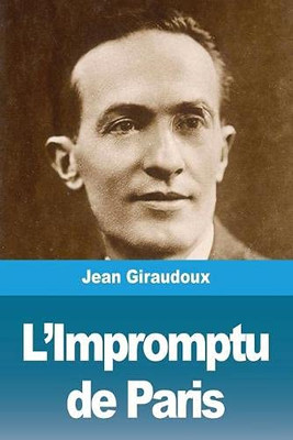 L'Impromptu de Paris (French Edition)