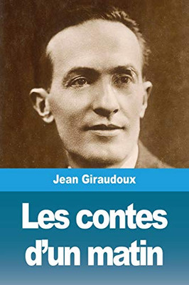 Les contes d'un matin (French Edition)