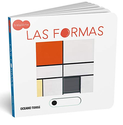 Las formas: Tralalarte (Primeras travesías) (Spanish Edition)
