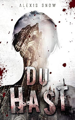 Du Hast (German Edition)