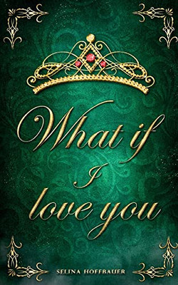 What if I love you (German Edition)
