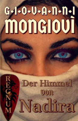 Der Himmel Von Nadira (German Edition)