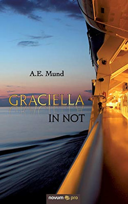 Graciella in Not (German Edition)