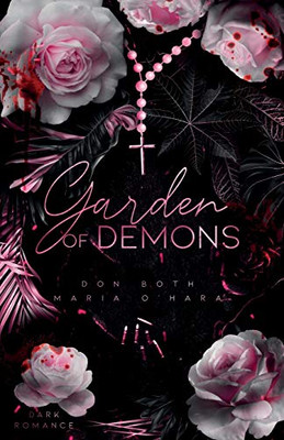 Garden of Demons (Garden of Sins) (German Edition)