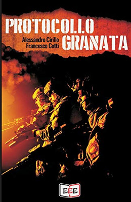 Protocollo Granata (Adrenalina) (Italian Edition)