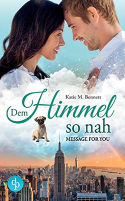 Dem Himmel so nah: Message for you (German Edition)