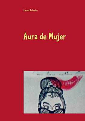 Aura de Mujer (Spanish Edition)