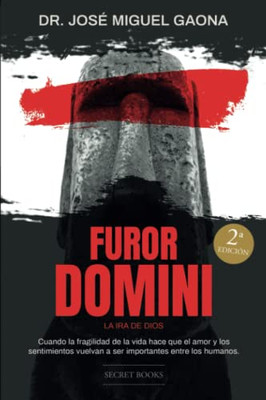 Furor Domini: La ira de Dios (Spanish Edition)