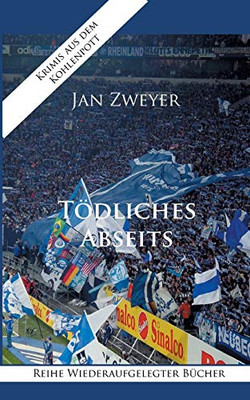 Tödliches Abseits (German Edition)