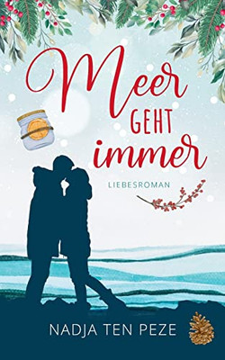 Meer geht immer ... (German Edition)