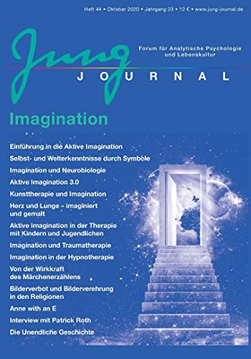 Jung Journal Heft 44: Imagination: Forum für Analytische Psychologie und Lebenskultur (German Edition)
