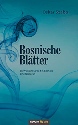 Bosnische Blätter (German Edition)