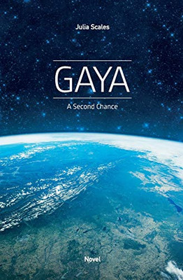 Gaya: A second chance