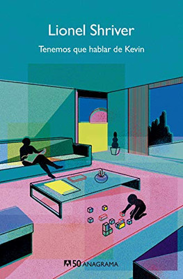 Tenemos que hablar de Kevin (Spanish Edition)