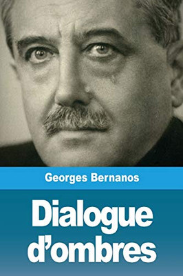 Dialogue d'ombres: et autres nouvelles (French Edition)