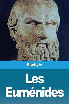 Les Euménides (French Edition)