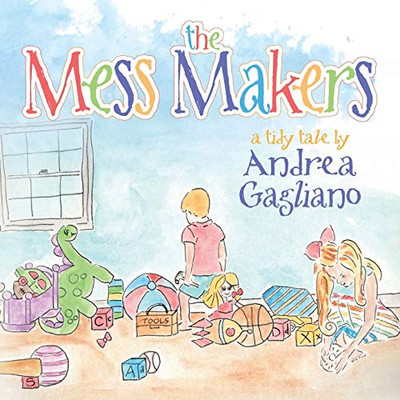 The Mess Makers