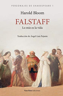Falstaff, lo mío es la vida (Spanish Edition)