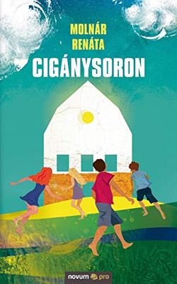 Cigánysoron (Hungarian Edition)