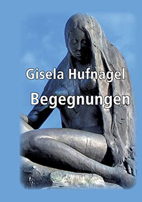 Begegnungen (German Edition)